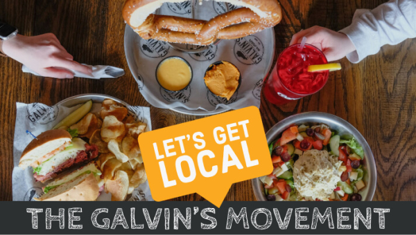 Let's Get Local: The Galvin's Movement