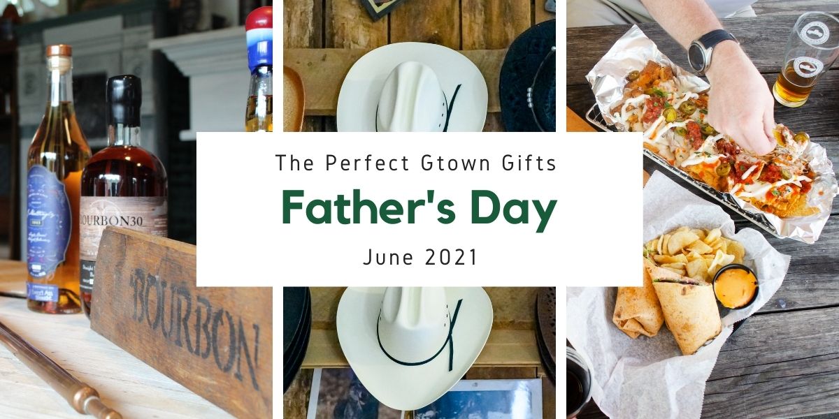 Georgetown Father's Day Guide